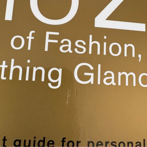 Style A to Zoe: The Art of Fashion, Beauty, & Everything Glamour Book - Picture 2 of 5